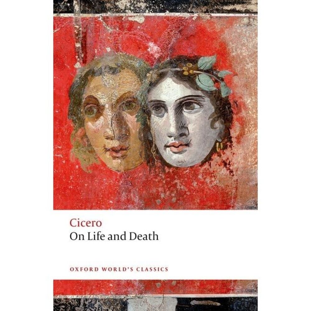 On Life and Death -- Cicero